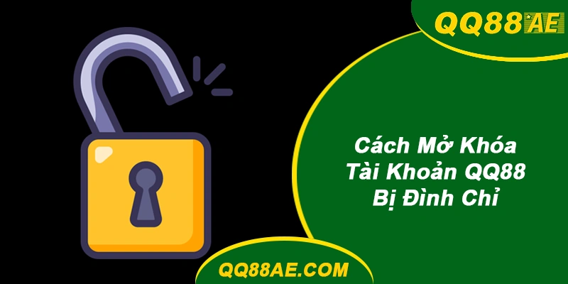 Cách mở khóa tài khoản QQ88