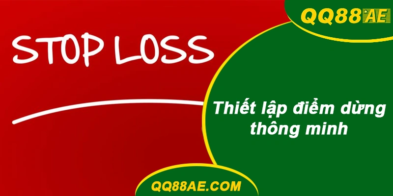 Thiết lập điểm dừng thông minh