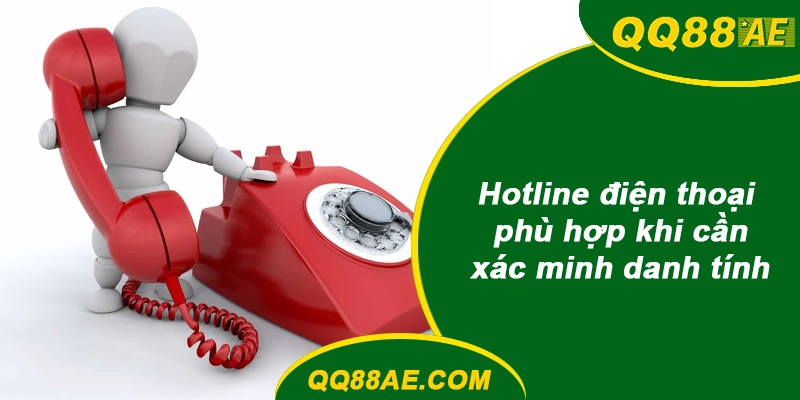Hotline QQ88 khi xác minh danh tính